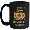 Personalized Being A Lolly Makes My Life Complete Custom Grandkids Name Mothers Day Birthday Christmas Mug | teecentury