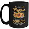 Personalized Being A Mamaw Makes My Life Complete Custom Grandkids Name Mothers Day Birthday Christmas Mug | teecentury