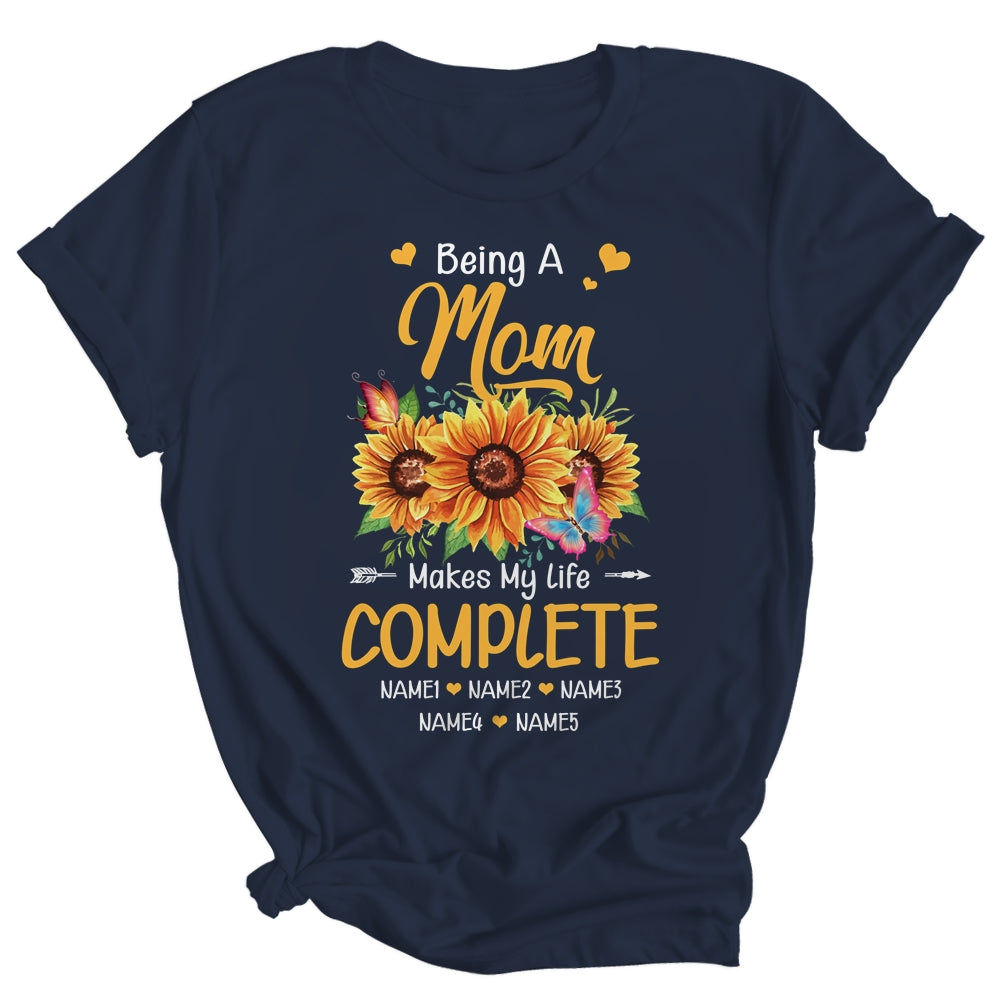 Personalized Being A Mom Makes My Life Complete Custom With Grandkids Name Mothers Day Birthday Christmas Shirt & Tank Top | teecentury