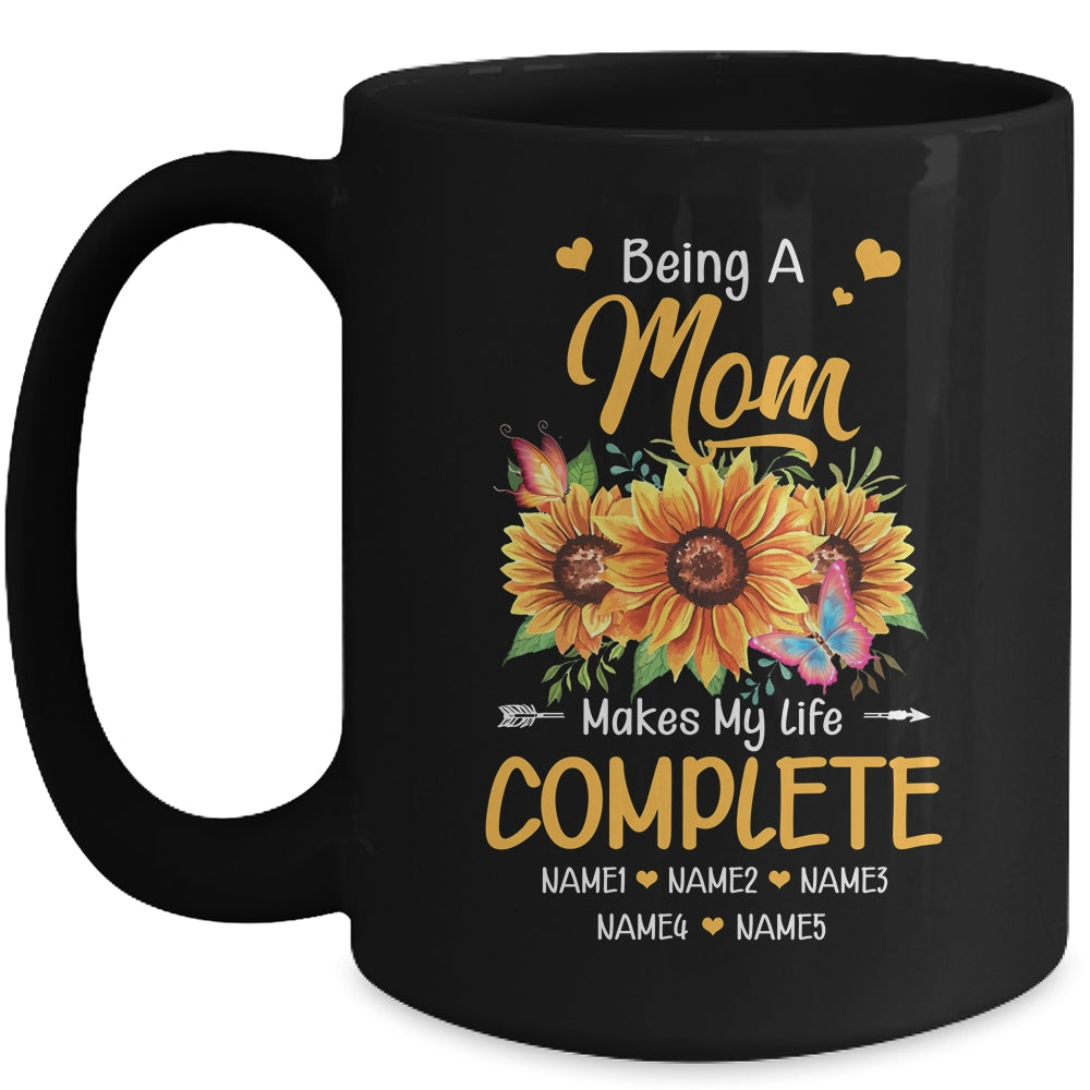 Personalized Being A Mom Makes My Life Complete Custom With Grandkids Name Mothers Day Birthday Christmas Mug | teecentury