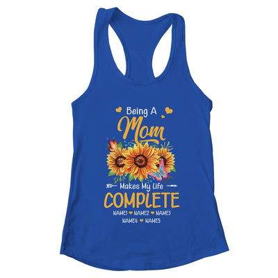 Personalized Being A Mom Makes My Life Complete Custom With Grandkids Name Mothers Day Birthday Christmas Shirt & Tank Top | teecentury