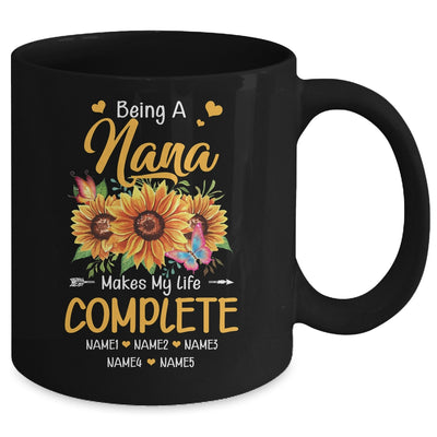 Personalized Being A Nana Makes My Life Complete Custom Grandkids Name Mothers Day Birthday Christmas Mug | teecentury