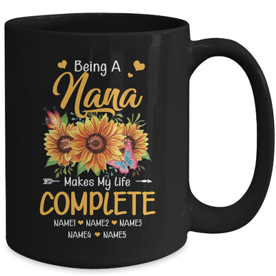 Personalized Being A Nana Makes My Life Complete Custom Grandkids Name Mothers Day Birthday Christmas Mug | teecentury