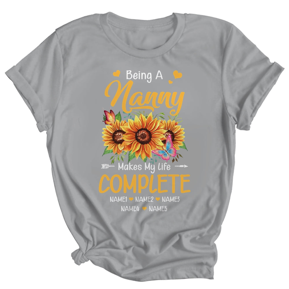 Personalized Being A Nanny Makes My Life Complete Custom Grandkids Name Mothers Day Birthday Christmas Shirt & Tank Top | teecentury