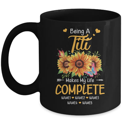 Personalized Being A Titi Makes My Life Complete Custom With Grandkids Name Mothers Day Birthday Christmas Mug | teecentury