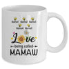 Personalized Being Called Mamaw Custom With Grandkids Name Sunflower Mothers Day Birthday Christmas Mug | teecentury