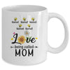 Personalized Being Called Mom Custom With Kids Name Sunflower Mothers Day Birthday Christmas Mug | teecentury