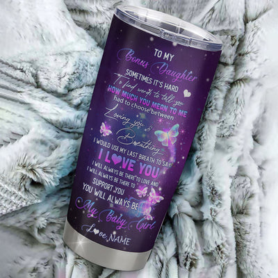 Personalized Bonus Daughter From Stepmother Stainless Steel Tumbler Cup 20oz Butterfly Sometimes It's Hard to Find Words to Say I Love You Bonus Daughter Birthday Christmas Travel Mug | teecentury