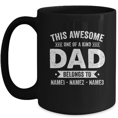 Personalized Custom Kids Name This Awesome Dad Belongs To Kids Custom Dad With Kid's Name For Men Fathers Day Birthday Christmas Mug | teecentury