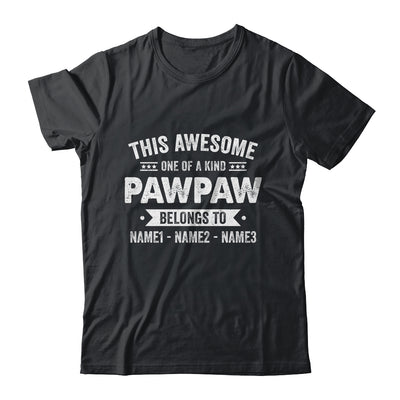 Personalized Custom Kids Name This Awesome Pawpaw Belongs To Kids Custom Pawpaw With Kid's Name For Men Fathers Day Birthday Christmas Shirt & Hoodie | teecentury