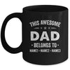 Personalized Dad Custom Kids Name This Awesome Dad Belongs To Dad Fathers Day Birthday Christmas Mug | teecentury