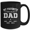 Personalized Dad With Kids Name My Favorite People Call Me Daddy Custom For Men Fathers Day Birthday Christmas Mug | teecentury