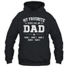 Personalized Dad With Kids Name My Favorite People Call Me Daddy Custom For Men Fathers Day Birthday Christmas Shirt & Hoodie | teecentury