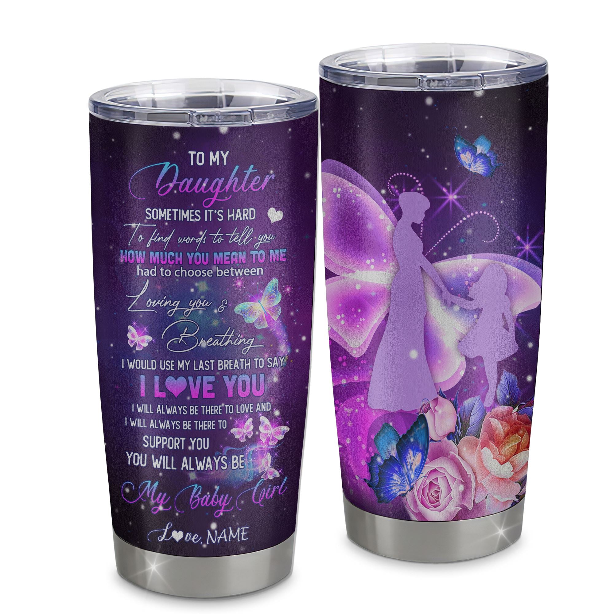 Personalized Daughter From Mom Stainless Steel Tumbler Cup Butterfly Sometimes It's Hard to Find Words to Say I Love You Daughter Birthday Graduation Christmas Travel Mug | teecentury