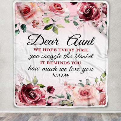Personalized Dear Aunt Blanket From Niece Nephew We Hope Every Time Rose Floral Aunt Birthday Mothers Day Christmas Customized Fleece Throw Blanket | teecentury