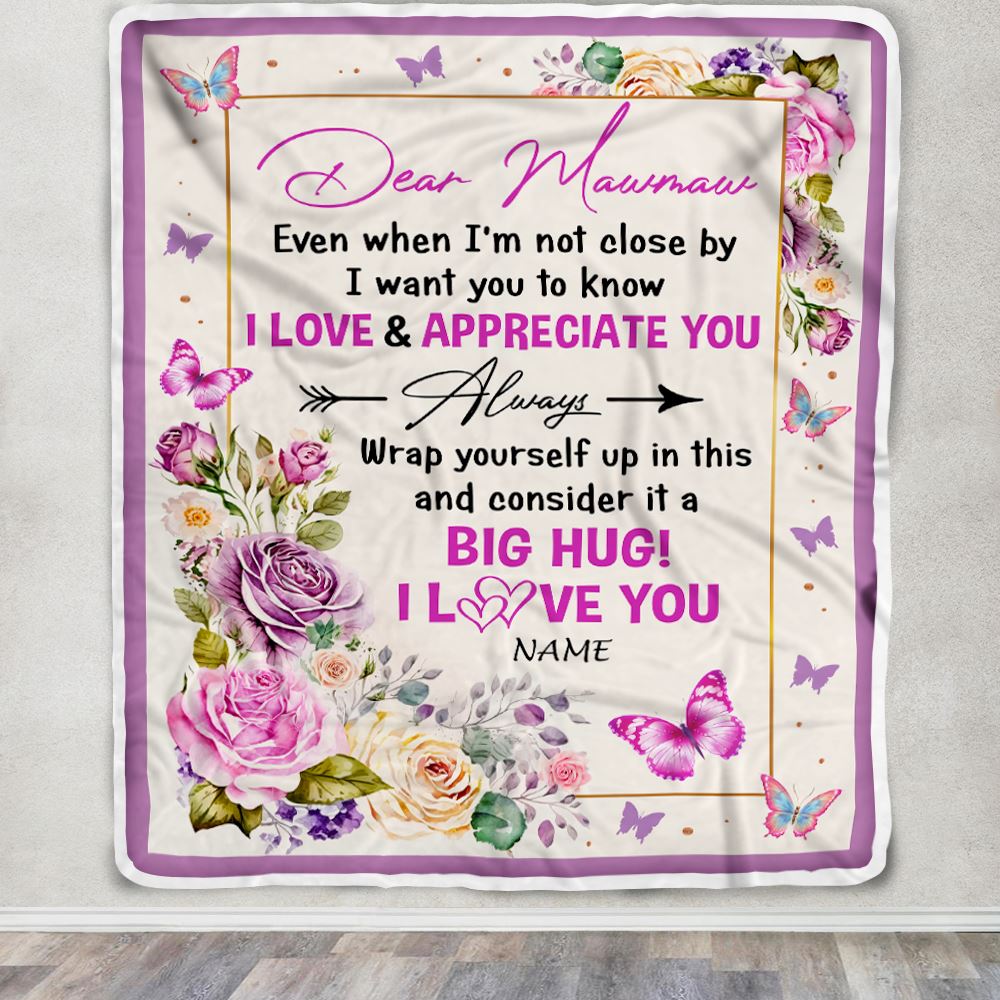 Personalized Dear Mawmaw Blanket From Granddaughter Grandson It A Big Hug Butterfly Rose Mawmaw Birthday Mothers Day Christmas Customized Fleece Blanket | teecentury