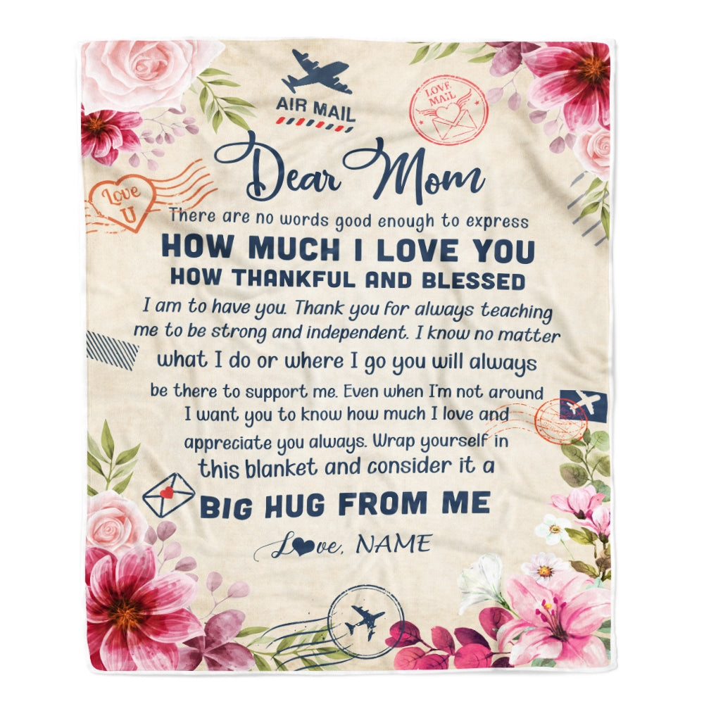 Personalized Dear Mom Blanket From Daughter Son Child There are No Words Good Enough to Express Flower Mom Mother's Day Birthday Christmas Fleece Blanket Blanket | Teecentury.com