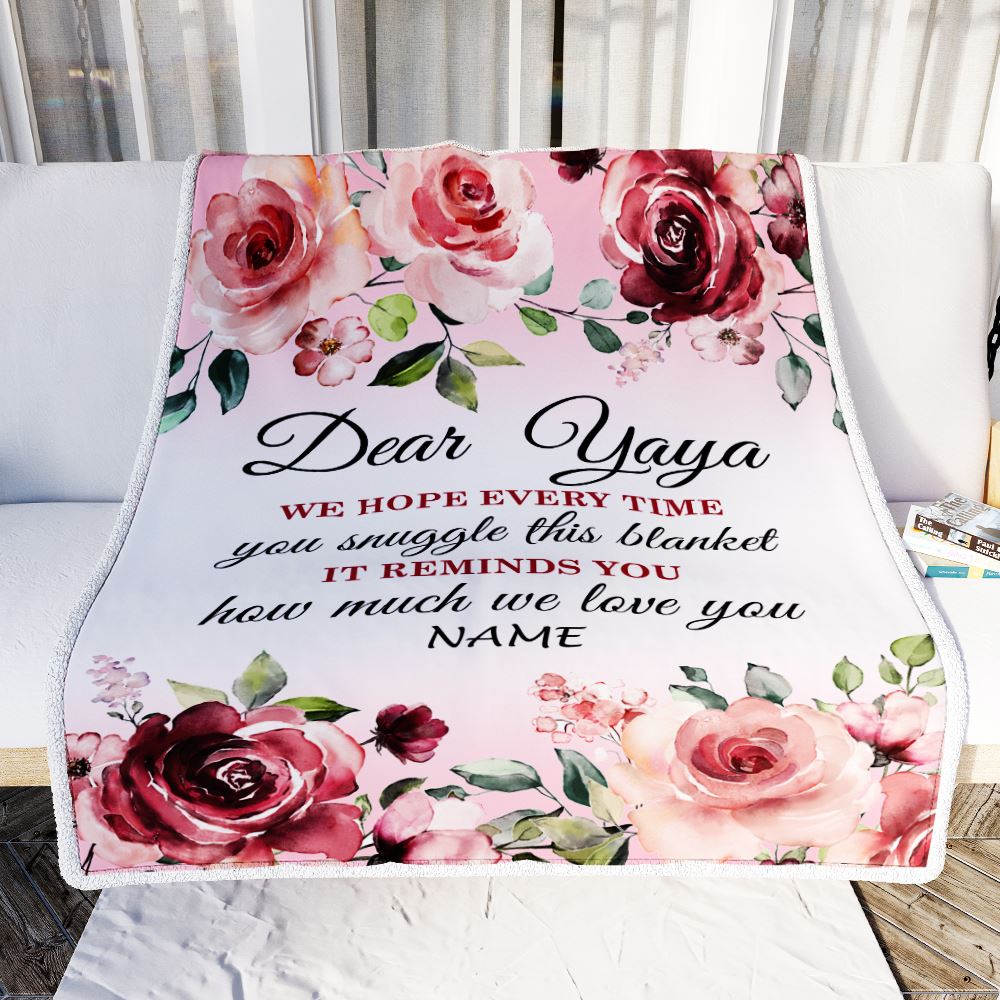 Personalized Dear Yaya Blanket From Kids We Hope Every Time Rose Floral Yaya Birthday Mothers Day Thanksgiving Christmas Customized Fleece Throw Blanket | teecentury