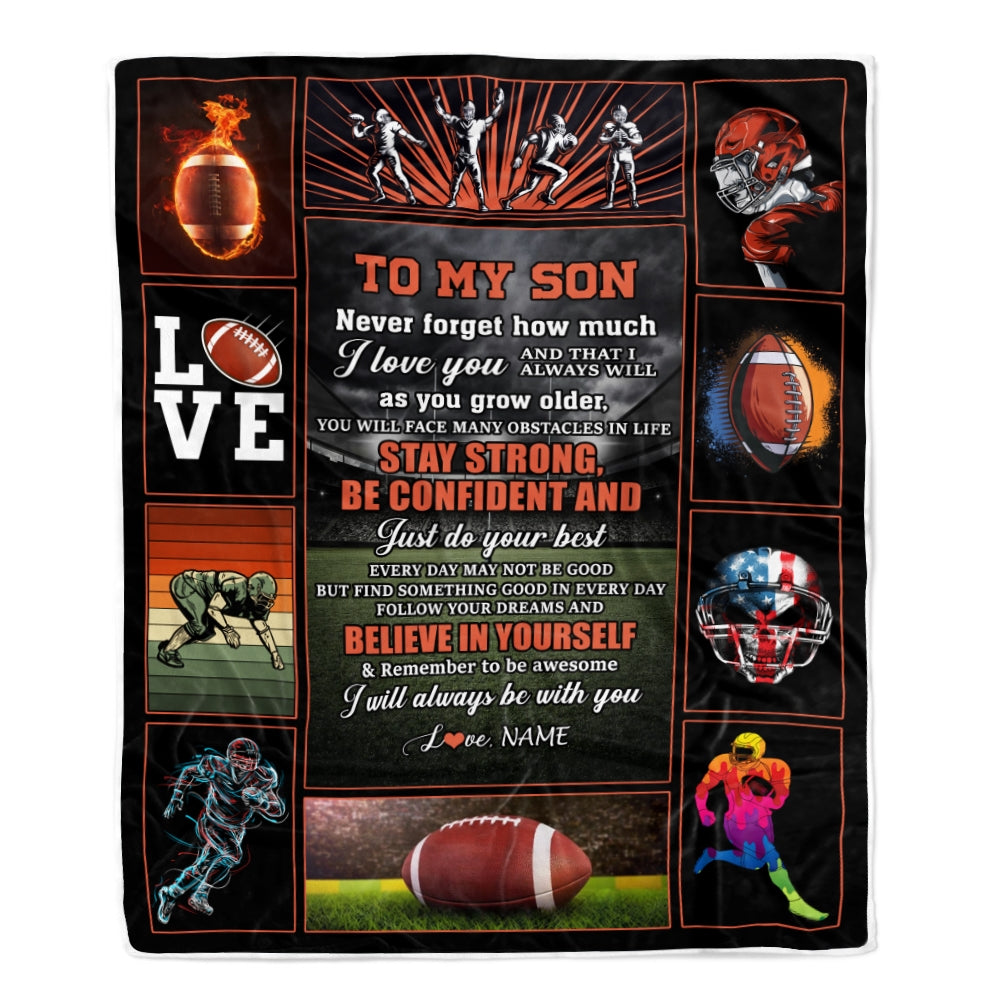 Personalized Football To My Son Blanket From Mom Dad Believe In Yourself Son Birthday Graduation Christmas Customized Fleece Throw Blanket Blanket | Teecentury.com