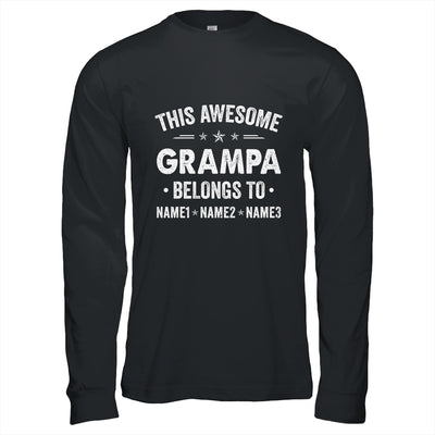 Personalized Grampa Custom Kids Name This Awesome Grampa Belongs To Grampa Fathers Day Birthday Christmas Shirt & Hoodie | teecentury