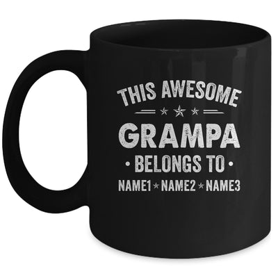 Personalized Grampa Custom Kids Name This Awesome Grampa Belongs To Grampa Fathers Day Birthday Christmas Mug | teecentury