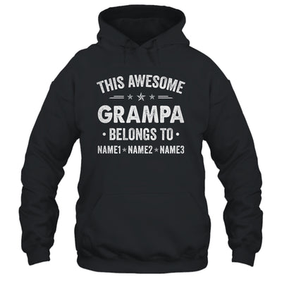 Personalized Grampa Custom Kids Name This Awesome Grampa Belongs To Grampa Fathers Day Birthday Christmas Shirt & Hoodie | teecentury