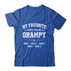 Personalized Grampy With Kids Name My Favorite People Call Me Grampy Custom For Men Fathers Day Birthday Christmas Shirt & Hoodie | teecentury