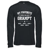 Personalized Grampy With Kids Name My Favorite People Call Me Grampy Custom For Men Fathers Day Birthday Christmas Shirt & Hoodie | teecentury