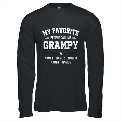 Personalized Grampy With Kids Name My Favorite People Call Me Grampy Custom For Men Fathers Day Birthday Christmas Shirt & Hoodie | teecentury