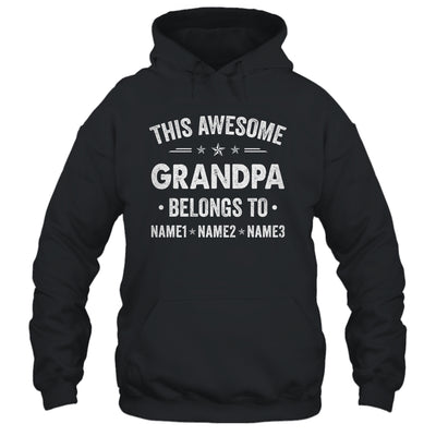 Personalized Grandpa Custom Kids Name This Awesome Grandpa Belongs To Grandpa Fathers Day Birthday Christmas Shirt & Hoodie | teecentury