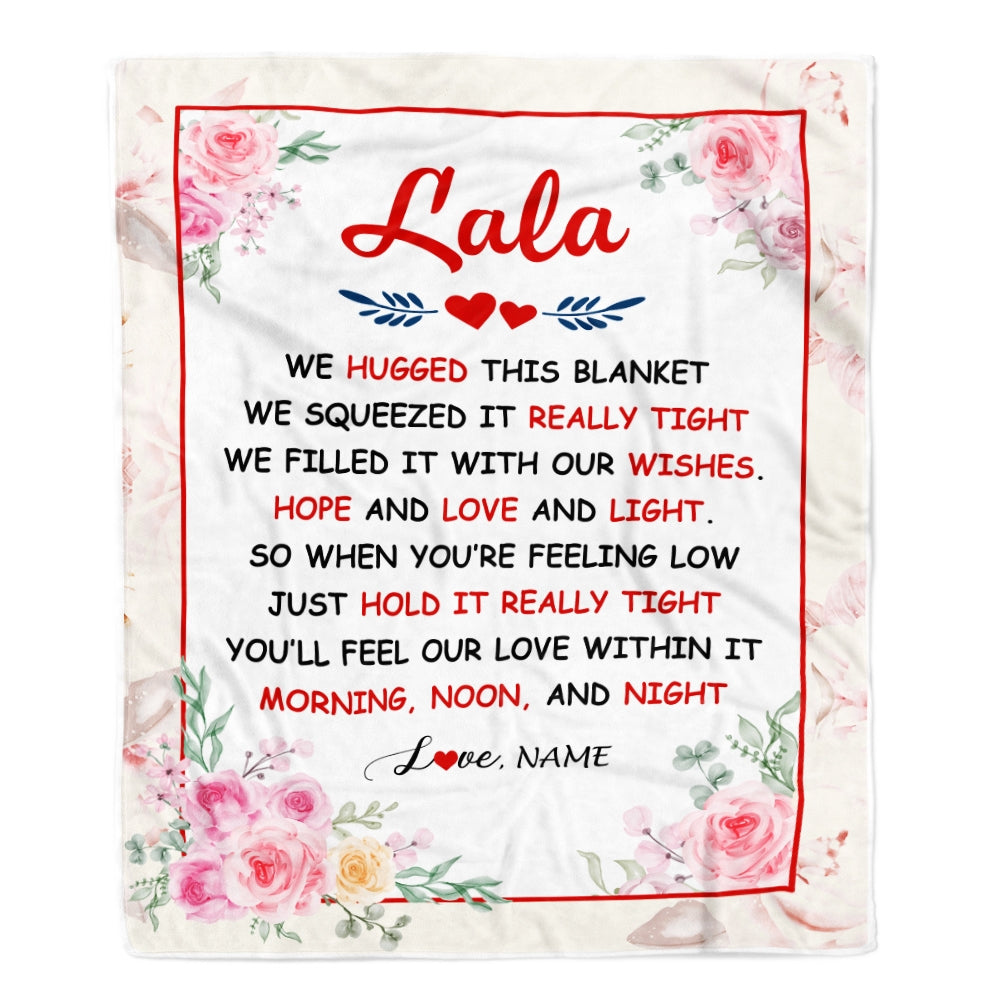 Personalized Lala Blanket From Grandkids Granddaughter Grandson We Hugged This Blanket Floral Lala Birthday Mothers Day Christmas Customized Fleece Blanket | teecentury