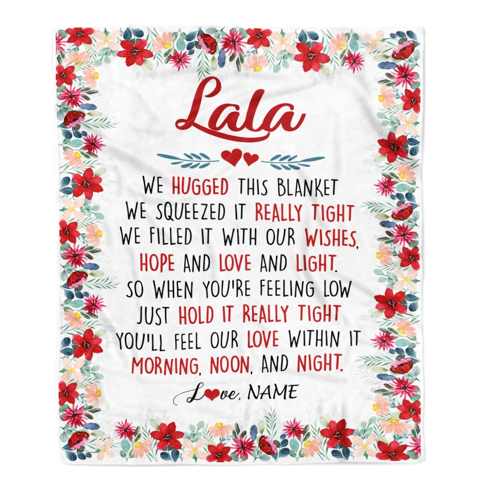 Personalized Lala Blanket From Grandkids Grandson Granddaughter We Hugged This Blanket Lala Birthday Mothers Day Christmas Customized Fleece Throw Blanket Blanket | Teecentury.com