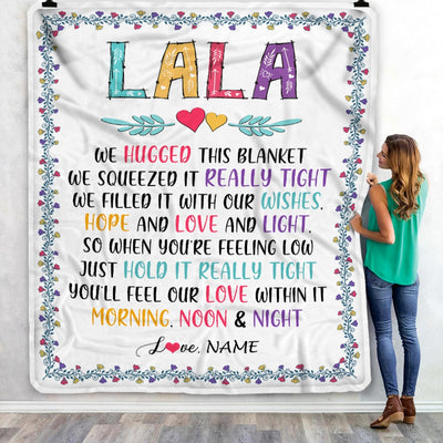 Personalized Lala Blanket From Grandkids We Hugged This Blanket Lala Birthday Mothers Day Christmas Customized Fleece Blanket Blanket | Teecentury.com