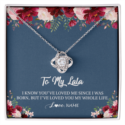 Love Knot Necklace | Personalized Lala Necklace From Grandkids Granddaughter Grandson I've Loved You My Whole Life Floral Lala Birthday Mothers Day Christmas Customized Message Card | teecentury