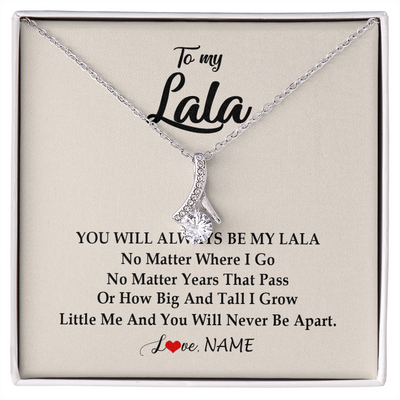 Alluring Beauty Necklace | Personalized Lala Necklace From Grandkids Granddaughter Grandson You Will Always Be My Lala Birthday Mothers Day Christmas Customized Gift Box Message Card | teecentury