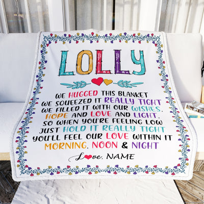 Personalized Lolly Blanket From Grandkids We Hugged This Blanket Lolly Birthday Mothers Day Christmas Customized Fleece Blanket Blanket | Teecentury.com