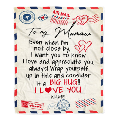 Personalized Mamaw Blanket From Grandkids I Love You Hugs Air Mail Letter Mamaw Birthday Mothers Day Christmas Customized Fleece Blanket Blanket | Teecentury.com