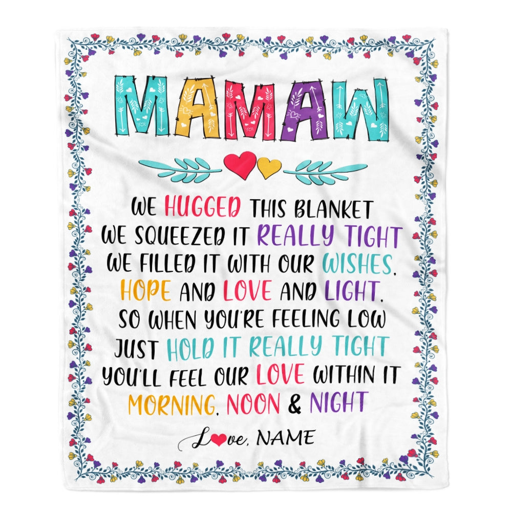 Personalized Mamaw Blanket From Grandkids We Hugged This Blanket Mamaw Birthday Mothers Day Christmas Customized Gifts Fleece Blanket Blanket | Teecentury.com