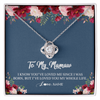 Love Knot Necklace | Personalized Mamaw Necklace From Grandkids Granddaughter Grandson I've Loved You My Whole Life Floral Mamaw Birthday Mothers Day Christmas Customized Message Card | teecentury