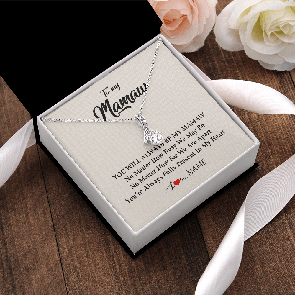 Alluring Beauty Necklace | Personalized Mamaw Necklace From Grandkids Granddaughter Grandson You're Always In My Heart Mamaw Birthday Mothers Day Jewelry Customized Gift Box Message Card | teecentury