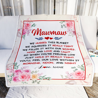 Personalized Mawmaw Blanket From Grandkids Granddaughter Grandson We Hugged This Blanket Floral Mawmaw Birthday Mothers Day Christmas Fleece Throw Blanket | teecentury