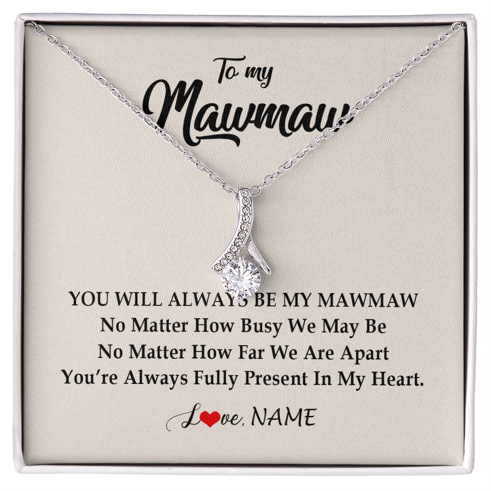 Alluring Beauty Necklace | Personalized Mawmaw Necklace From Grandkids Granddaughter Grandson You're Always In My Heart Mawmaw Birthday Mothers Day Customized Gift Box Message Card | teecentury