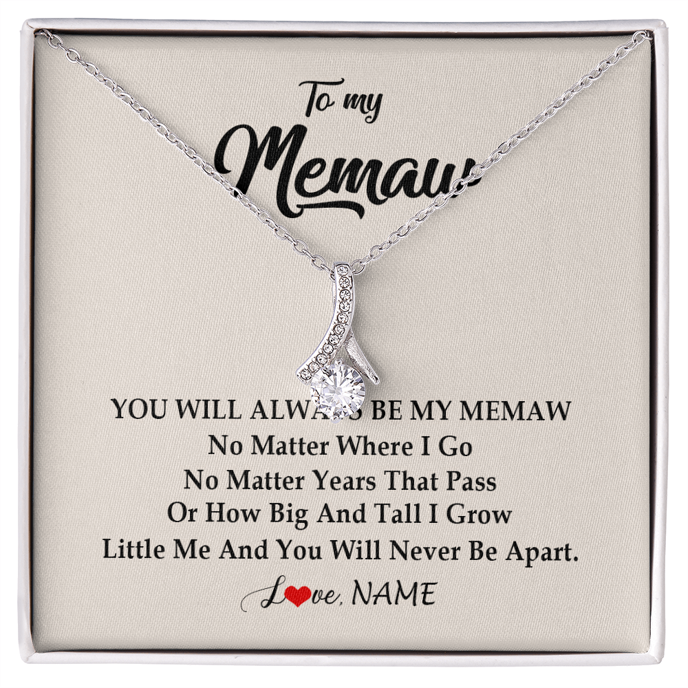 Alluring Beauty Necklace | Personalized Memaw Necklace From Grandkids Granddaughter Grandson You Will Always Be My Meme Birthday Mothers Day Christmas Customized Gift Box Message Card | teecentury