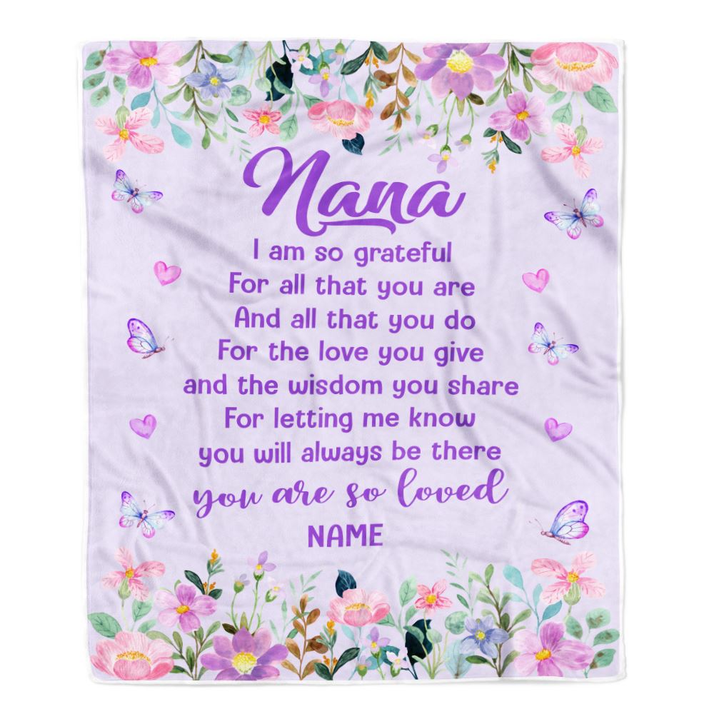 Personalized Nana Blanket From Granddaughter Grandson Floral Butterfly Love You Give Nana Mothers Day Birthday Christmas Customized Bed Fleece Throw Blanket | teecentury