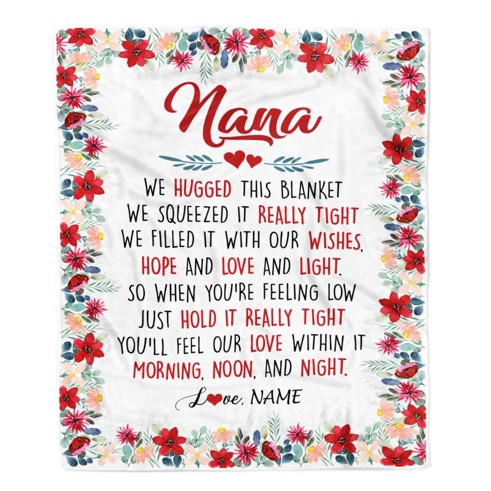 Personalized Nana Blanket From Grandkids Grandson Granddaughter We Hugged This Blanket Nana Birthday Mothers Day Christmas Customized Fleece Throw Blanket Blanket | Teecentury.com