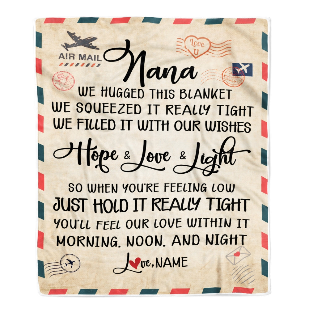 Personalized Nana Blanket From Grandkids We Hugged This Blanket Mail Letter Nana Birthday Mothers Day Christmas Gift Customized Fleece Blanket Blanket | Teecentury.com