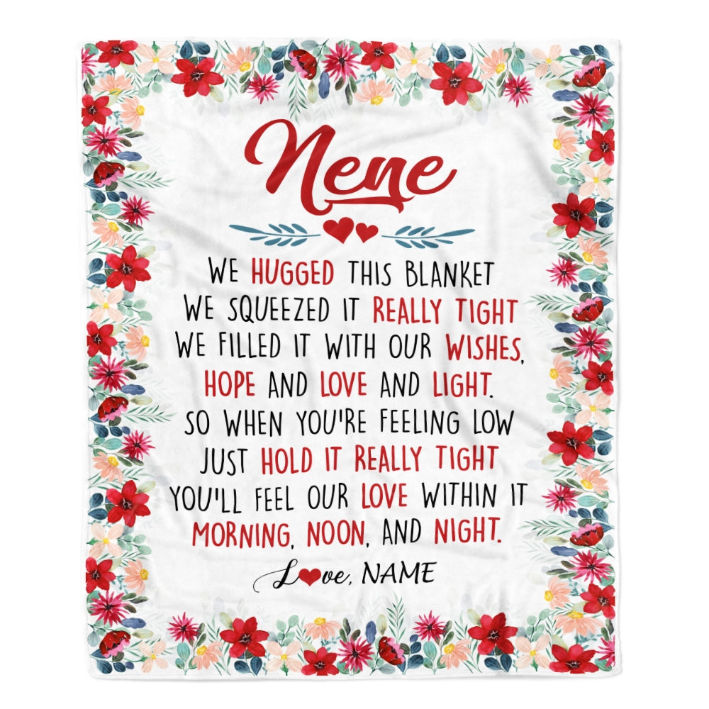 Personalized Nene Blanket From Grandkids Grandson Granddaughter We Hugged This Blanket Nene Birthday Mothers Day Christmas Customized Fleece Throw Blanket Blanket | Teecentury.com