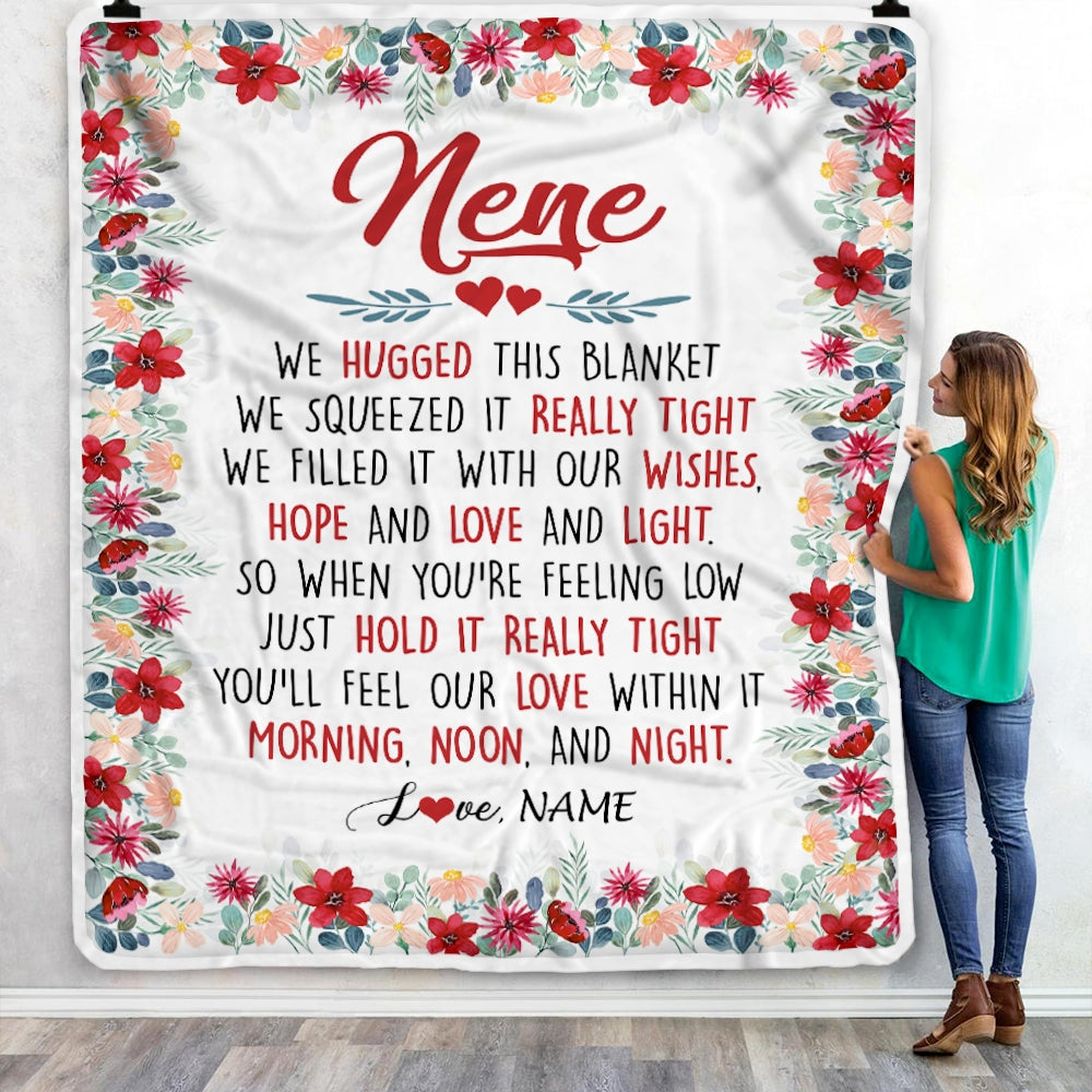 Personalized Nene Blanket From Grandkids Grandson Granddaughter We Hugged This Blanket Nene Birthday Mothers Day Christmas Customized Fleece Throw Blanket Blanket | Teecentury.com