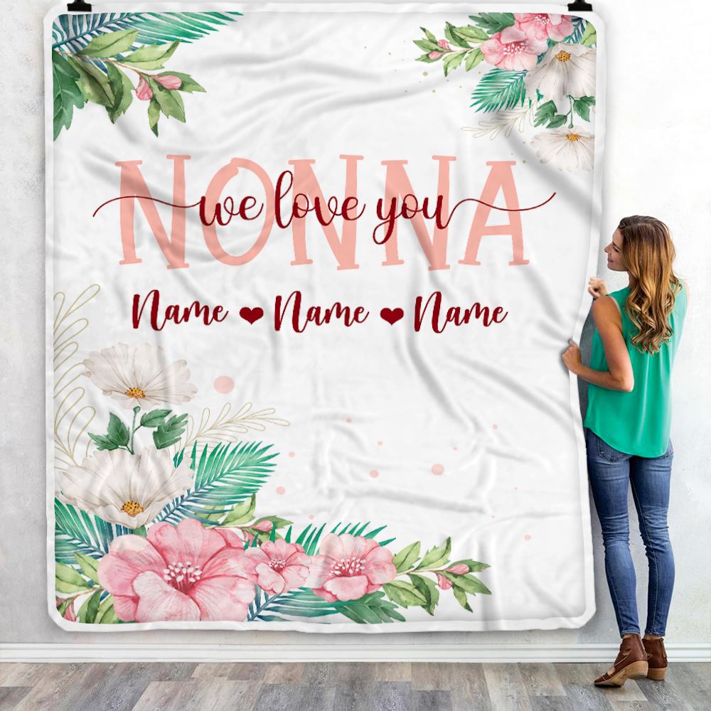 Personalized Nonna Blanket From Grandkids Granddaughter Grandson We Love You Floral Nonna Birthday Mothers Day Christmas Customized Fleece Throw Blanket | teecentury
