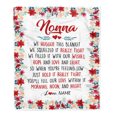 Personalized Nonna Blanket From Grandkids Grandson Granddaughter We Hugged This Blanket Nonna Birthday Mothers Day Christmas Customized Fleece Throw Blanket Blanket | Teecentury.com